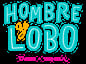 Hombre y Lobo | Tacos + Tequila